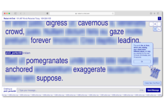 Redact-A-Chat is an old-style chatroom that censors words after one use