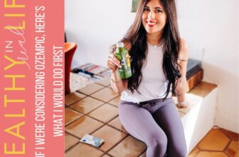 174: If I were considering Ozempic, here’s what I would do first