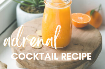 Adrenal Cocktail Recipe and Why You Should Try It